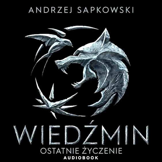 Ile stron ma Ostatnie życzenie: odkryj sekrety tej wyjątkowej powieści