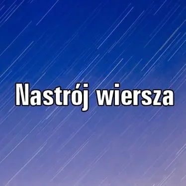 Jaki jest nastrój wiersza i jak go rozpoznać