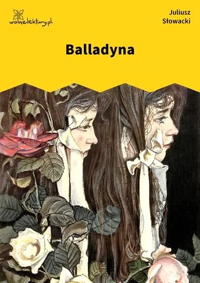 Balladyna Słowackiego