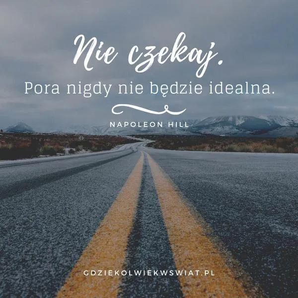 Inspirujące cytaty o podróżach