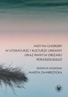 Symbolika choroby w powieściach